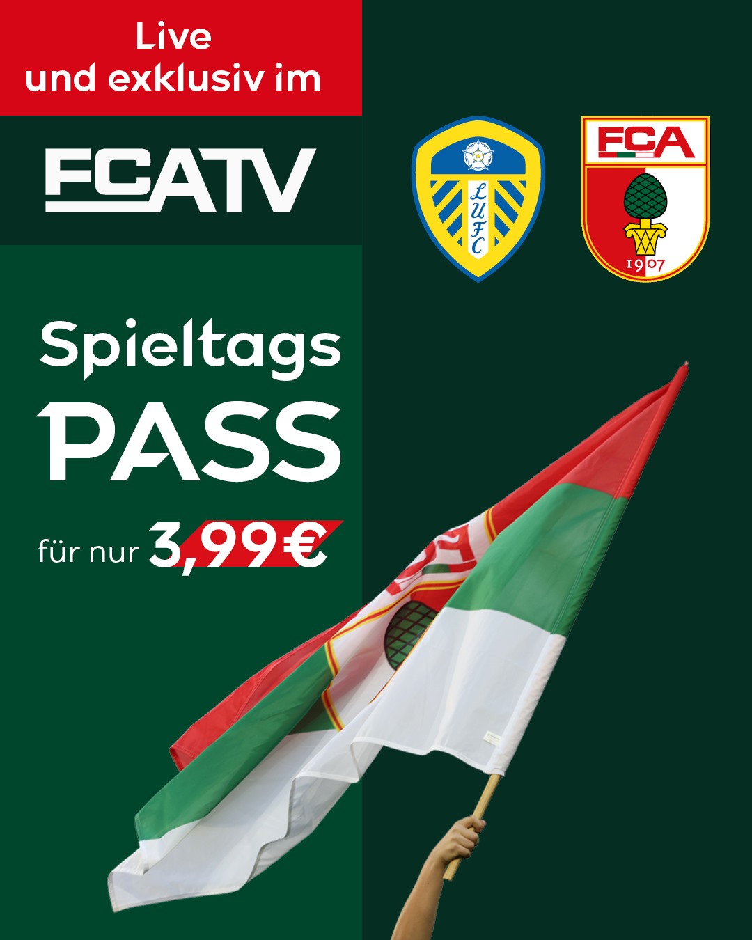 Spieltagspass FCA - Leeds